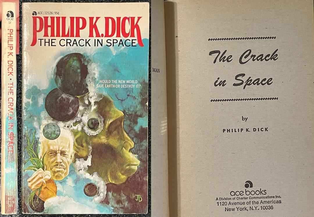 Philip K Dick the Crack in Space Ace Pb 1974