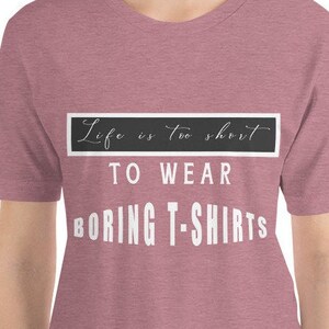 Boring Unisex t-shirt humor