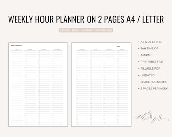 Undated Weekly Hour Planner on 2 pages A4 / Letter, 24H or AM/PM Timeslots, Printable deskplanner, Fillable PDF with space for notes