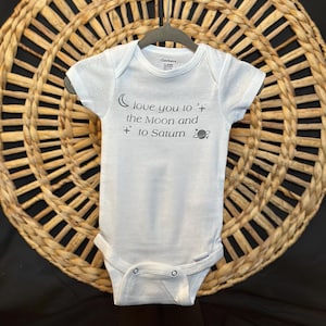 Love you to the moon and Saturn baby onesie