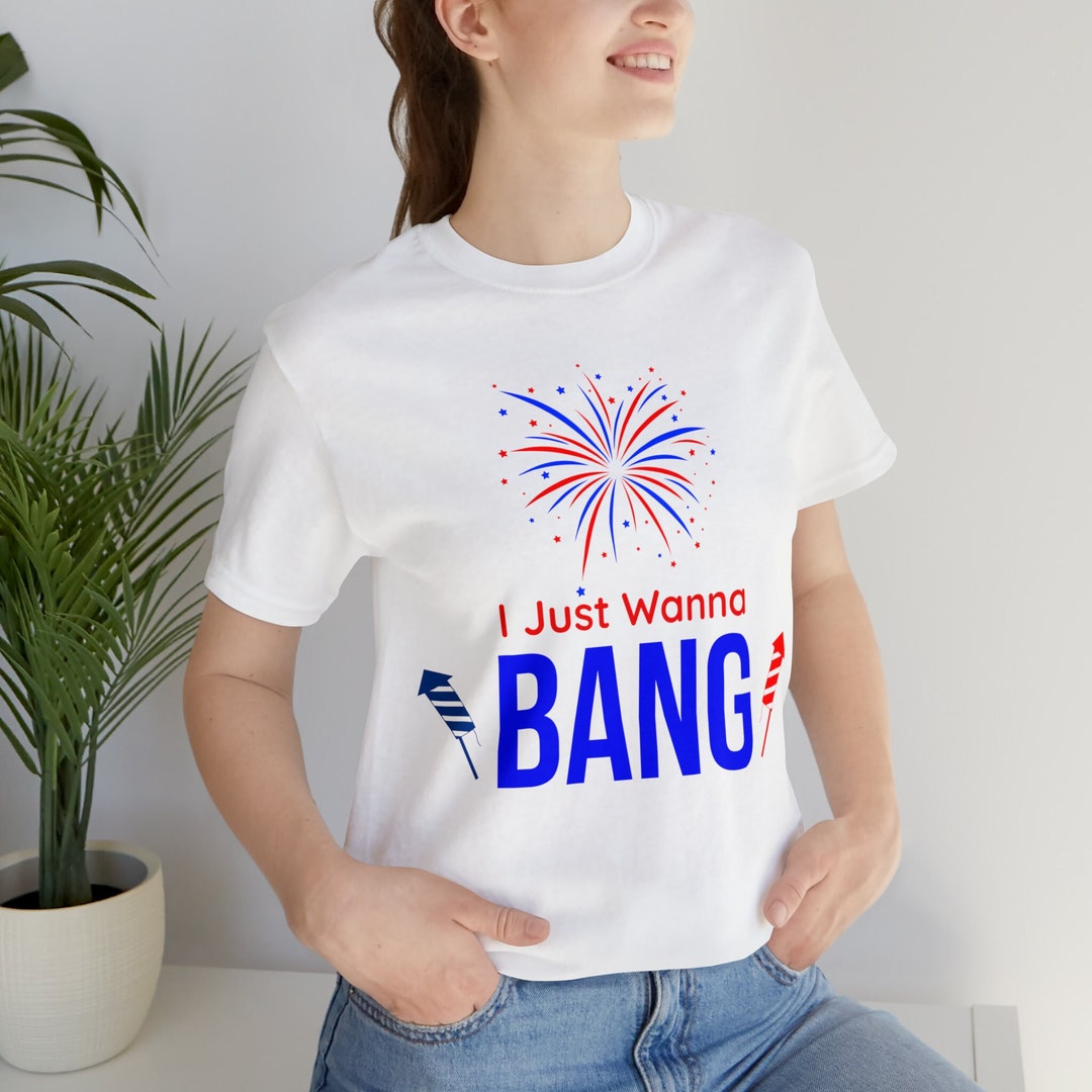Womens Just Here To Bang T Shirt Funny Firework Pin Up Model USA Graphic Tee Womens Graphic Tees - Walmart Supplies