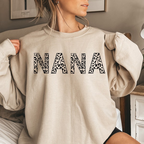 Leopard Print Nana Sweatshirt, Cheetah Nana Sweatshirt for Mother's Day, Grandma Sweater, Cute Nana Gift for Mothers Day, Nana Sweatshirt.