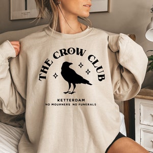 Ketterdam Crow Club Sweathirt, Six of Crows, Student Gift, Gift For Student, Educational Sweathirt, Secondary School Sweathirt