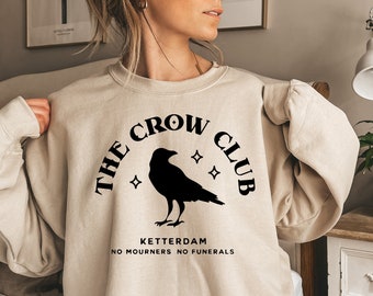 Sweat-shirt Ketterdam Crow Club, Six of Crows, cadeau étudiant, cadeau pour étudiant, sweat-shirt éducatif, sweat-shirt école secondaire