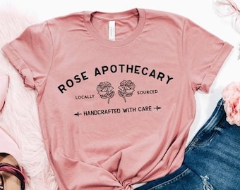 Rose Apothecary Shirt, Handcrafted with Care, Schitt Creek Shirt, Rosebud Motel Shirt, Moira Rose Shirt, David Rose Shirt, Schitt Creek Gift