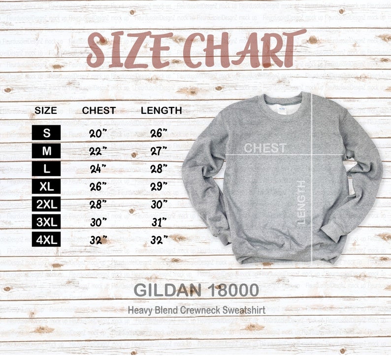May include: Size chart for a Gildan 18000 heavy blend crewneck sweatshirt. The chart shows sizes S through 4XL with corresponding chest and length measurements in inches.