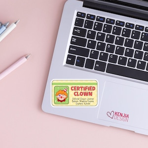 Certified Clown Stickers / Funny License / Down to Clown / Clowncore Stickers / Cute Waterproof Vinyl Stickers Gifts image 2