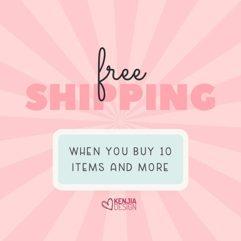 May include: Pink and white striped background with the text "free shipping" in black. A white rectangle with rounded corners contains the text "when you buy 10 items and more". The text "Kenjia Design" is in a pink heart at the bottom of the image.