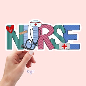 May include: A colorful sticker that spells out "NURSE" with medical-themed illustrations. The letters are decorated with patterns and include a red heart, a bandage, a nurse's cap, a stethoscope, and a medical kit.