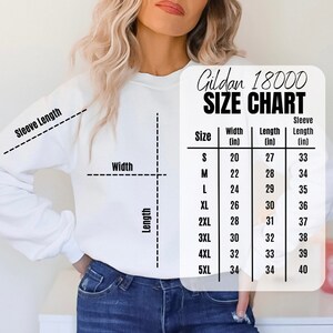May include: Size chart for Gildan 18000 shirts, showing measurements in inches for width, length, and sleeve length for sizes S through 5XL.