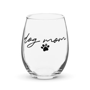 Dog Mom Stemless Wine Glass | Dog Lover&#39;s Gift | Puppy Love Wine Cup |