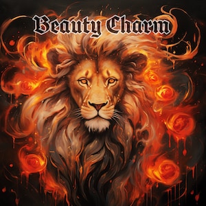 Puede incluir: Un león naranja ardiente con una melena de llamas y pintura roja goteando. Los ojos del león están abiertos y el texto "Beauty Charm" está escrito en negro sobre el león.