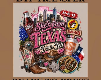 Shes From Texas Glitter DTF Transfer, Southern Girl, Country