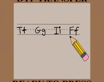 TGIF Pencil Alphabet Lined Paper DTF Transfer - Back to School Teacher Weekend Vibes Ready to Press Transfer
