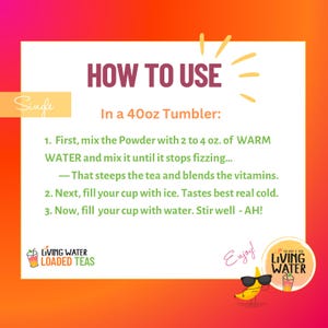May include: A vibrant graphic with instructions for preparing a beverage in a 40oz tumbler. The text reads "HOW TO USE" and details steps for mixing powder with water and ice. A cartoon banana wearing sunglasses is also featured.