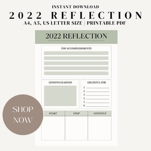 May include: Printable 2022 reflection worksheet with sections for top accomplishments, lessons learned, and things you are grateful for. The worksheet has a green and white color scheme and includes the text "Start", "Stop", and "Continue".