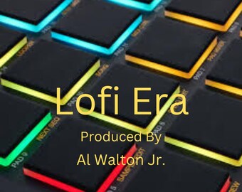 Lofi Era Produced By Al Walton Jr