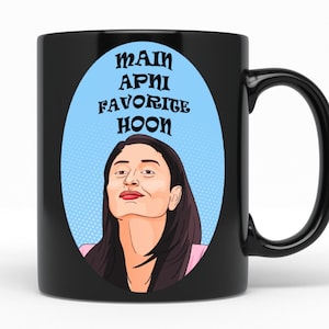 Bollywood Mug, Indian Coffee Mug, Desi Mug, Indian Movie Art, Bollywood Gift, Indian Gift, Hindi Movie Art Mug - Main Apni Favorite Hoon!