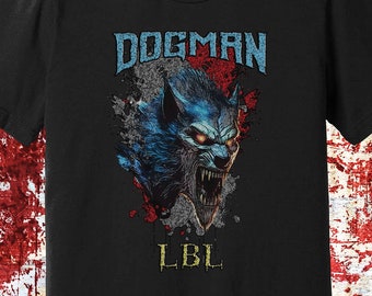 Dogman Land Between the Lakes shirt, Cryptid, Beast of Bray Rd, Werewolf, Loup Garou, Horror Shirt, Halloween apparel, Horror Gift