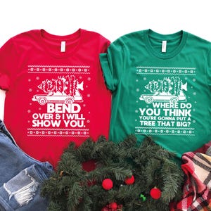 Bend Over and I&#39;ll Show You Christmas Couple Matching T-Shirt, Christmas Vacation Shirt, Matching Family Shirt, Cute Christmas Tree T-Shirt