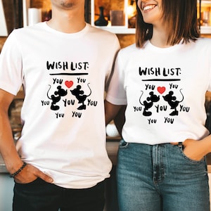 Wunschliste Sie Shirt, Mickey und Minnie Paar Shirt, Disney Valentinstag, Paar Tag T-Shirts, Geschenk für Paar Shirts, Disney T-Shirts