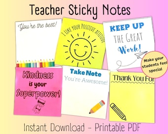 Back to School Sticky Notes, Printable Sticky Notes, Teacher Notes, Notes of Encouragement, Adhesive Notes
