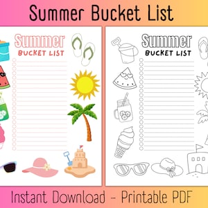 Può includere: Un elenco di cose da fare in estate stampabile con un'illustrazione colorata di un'anguria, un cono gelato, occhiali da sole, un cappello, una palma, un castello di sabbia e un secchiello e una pala. Il testo "Summer Bucket List" è in cima alla pagina. La seconda pagina è una versione in bianco e nero della prima pagina.