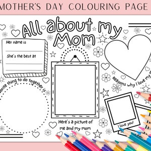All About My Mom Printable Colouring Page, All About My Mom Fill in the Blank Worksheet, Special Mother’s Day Gift