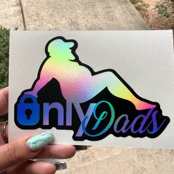 Only Dads Decal