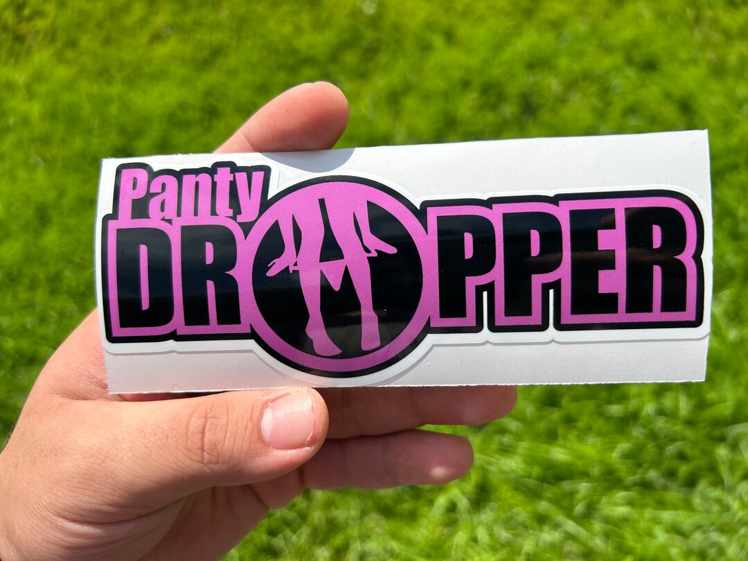 Panty Dropper Decal Etsy