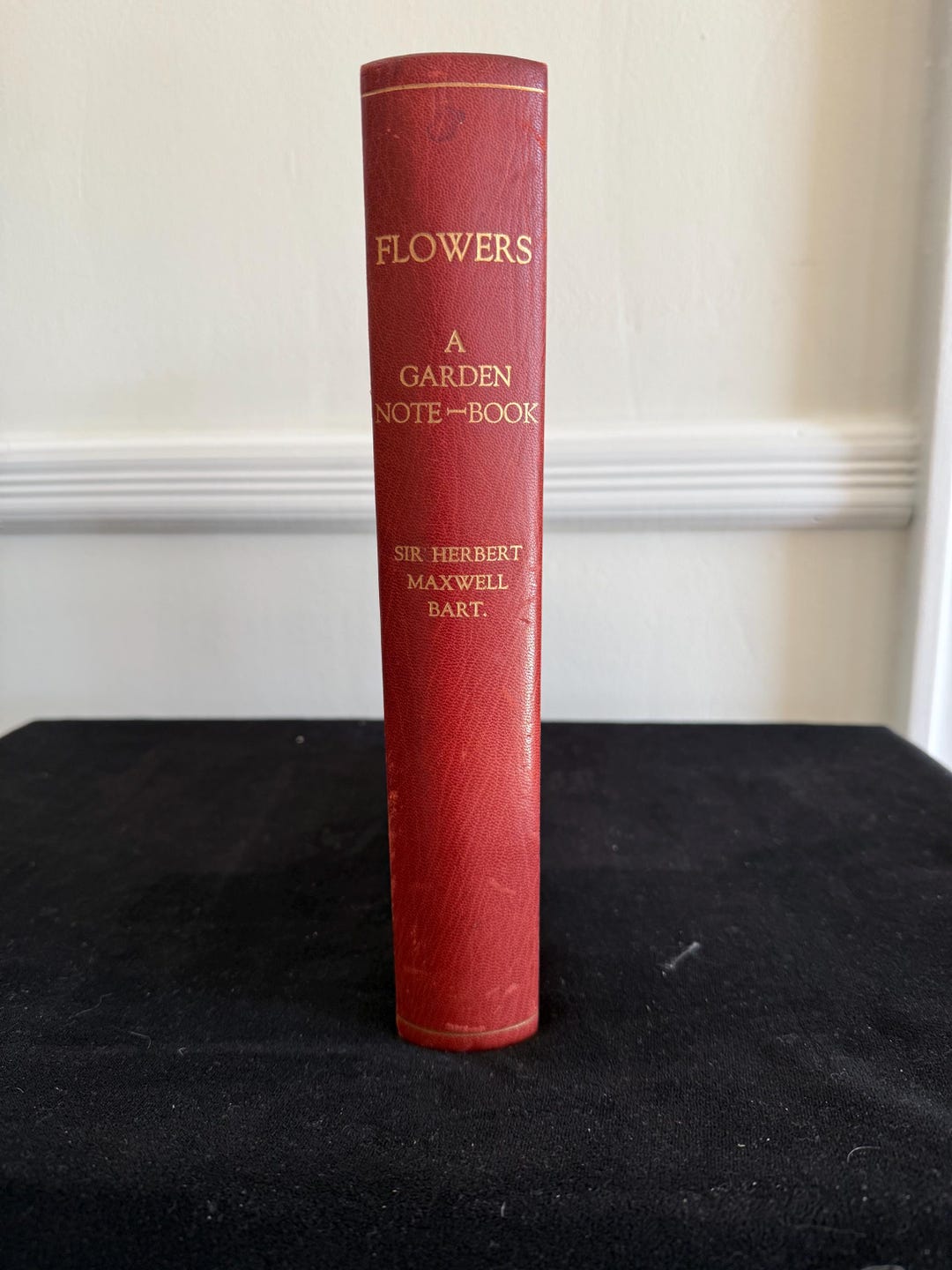 Flowers, A Garden Notebook by Sir Herbert Maxwell. 1st Edition 1923 - Etsy