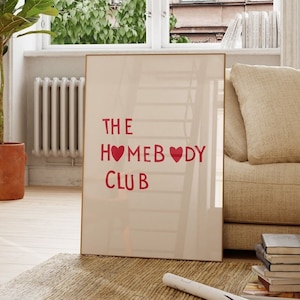 The Homebody Club Print Minimalistisches Herz Poster Trendy Wohnzimmer Dekor Niedliches Zitat Kunst Ästhetik Wohnung Wandkunst Digitaler Download
