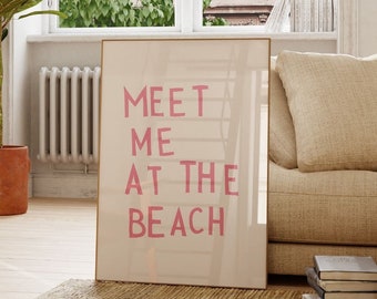 Meet Me At The Beach Print Trendy Coastal Art Pink Typography Poster Beach House Decor Ocean Wall Art Girly Print Digital Download 1 Print