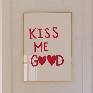 Kiss Me Good Druck Niedliches Herz Poster Valentinstag Druck Romantische Wandkunst Süßes Paar Dekor Kissing Poster Digital Download 1 Druck