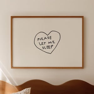 Lustige Schlafzimmer Druck Bitte lassen Sie mich schlafen Poster über dem Bett Kunstwerk Nickerchen Liebhaber Wand Kunst trendige Schlafzimmer Dekor Horizontale Druck digitaler Download