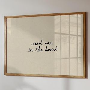 Desert Print: Boho Neutral Decor, Minimalist Quote Art (Digital Download, Horizontal)