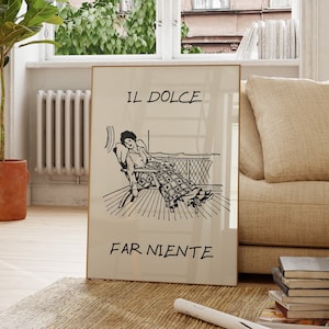 Il Dolce Far Niente Print Vintage Italian Wall Art Italian Quote Print Italy Decor Positive Vibes Art Print Italy Digital Download 1 Print