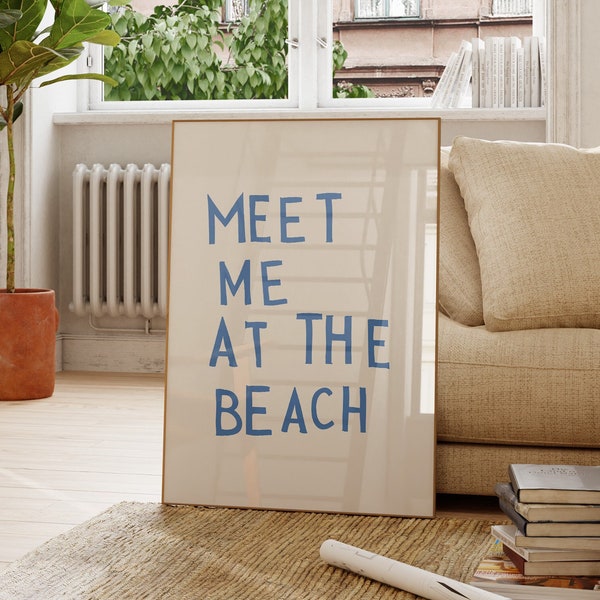 Meet Me At The Beach Print Trendy Coastal Art Blue Typography Poster Beach House Decor Ocean Wall Art Girly Print Digital Download 1 Print