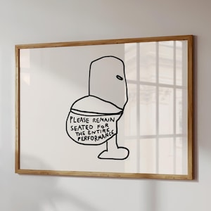 Funny Bathroom Print Above Toilet Sign Trendy Bathroom Decor Modern Bathroom Wall Art Quirky Toilet Art Digital Download 1 Horizontal Print