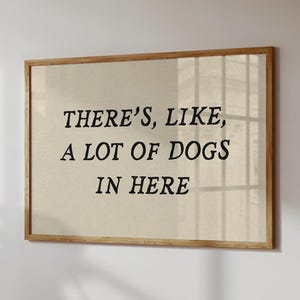 Lustiger Hund Druck, Hunde Liebhaber Geschenk, Neutral Typografie Poster (Digitaler Download, Horizontal)