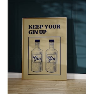 Gin Print Funny Bar Cart Print Minimalistisch Keuken Decor Alcohol Print Retro Bar Decor Houd je Gin Up Print Digitale Download 1 Print
