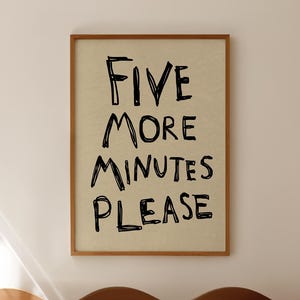 Lustig schlafende Druck fünf weitere Minuten Poster Schlaf Liebhaber Wand Kunst handgeschriebener Druck trendige Schlafzimmer Dekor Nickerchen Plakat digitaler Download