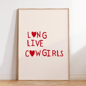 Long Live Cowgirls Print Western Typography Poster Trendy Cowgirl Art Cute Heart Poster Girl Apartment Decor Digital Download 1 Print