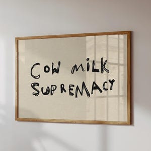 Melk print grappige keuken poster meisje appartement decor schattig café muur kunst trendy handgeschreven print digitale download 1 horizontale print