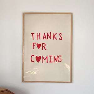Thanks for Coming Print Cute Entryway Decor Heart Typography Wall Art Goodbye Poster Girly Apartment Decor Digital Download 1 Print