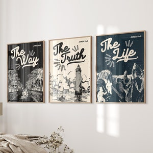 The Way The Truth The Life Wall Art Jesus Posters Bible Art Gift Book of John Prints God Art Christian Posters Digital Download Set of 3