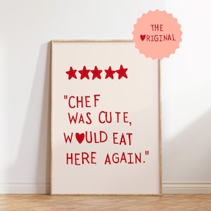 Trendy Kitchen Wall Art: The ORIGINAL Chef Was Cute Print (Digital Download)