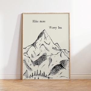 Escursione più preoccupazione meno stampa Poster da escursionismo vintage Arredamento di montagna alla moda Avventura Stampa artistica Retro escursionismo Wall Art Download digitale 1 stampa