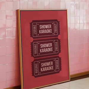 Shower Karaoke Print Trendy Bathroom Poster Shower Print Funny Bathroom Wall Art Singing Art Print Bathroom Quote Digital Download 1 Print
