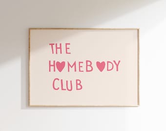 The Homebody Club Print Minimalist Heart Poster Trendy Decor Cute Quote Art Aesthetic Wall Art Horizontal Print Digital Download 1 Print